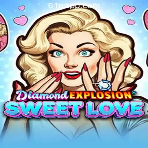 Exploring the World of DiamondExplosionSweetLove and Its Impact on Brazilian Slot Enthusiasts